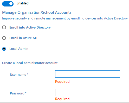 加入 Active Directory、Azure AD，或创建本地管理员帐户